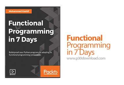 دانلود Packt Functional Programming in 7 Days - آموزش برنامه نویسی تابعی در 7 روز