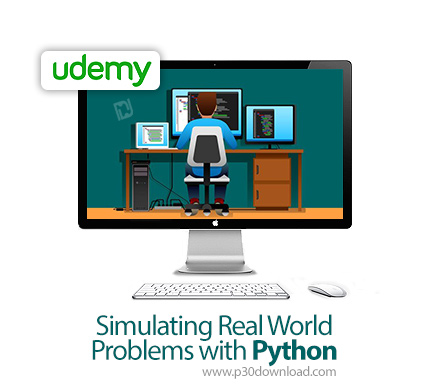 دانلود Udemy Simulating Real World Problems with Python - آموزش شبیه سازی مشکلات واقعی با پایتون