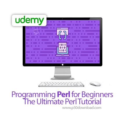 دانلود Udemy Programming Perl for Beginners - The Ultimate Perl Tutorial - آموزش مقدماتی برنامه نویس