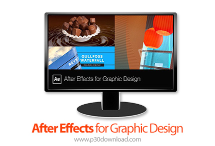 دانلود Skillshare After Effects for Graphic Design - آموزش افترافکت برای طراحی های گرافیکی