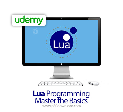 دانلود Udemy Lua Programming - Master the Basics - آموزش مقدماتی زبان برنامه نویسی لوآ