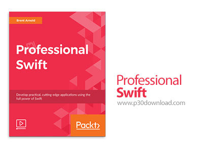 دانلود Packt Professional Swift - آموزش حرفه ای زبان سوئیفت