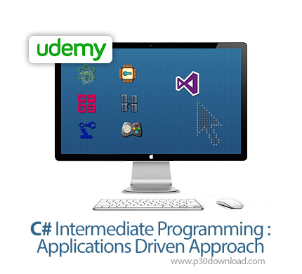 دانلود Udemy C# Intermediate Programming : Applications Driven Approach - آموزش طراحی اپلیکیشن با سی