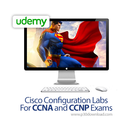 دانلود Udemy Cisco Configuration Labs For CCNA and CCNP Exams - آموزش پیکربندی آزمایشگاه سیسکو جهت ب