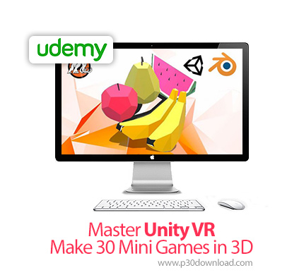 دانلود Udemy Master Unity VR Make 30 Mini Games in 3D - آموزش ساخت 30 بازی کوچک سه بعدی با یونتی وی 