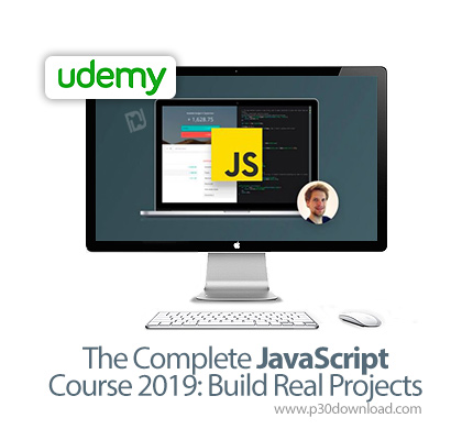 دانلود Udemy The Complete JavaScript Course 2019: Build Real Projects - آموزش کامل جاوا اسکریپت 2019
