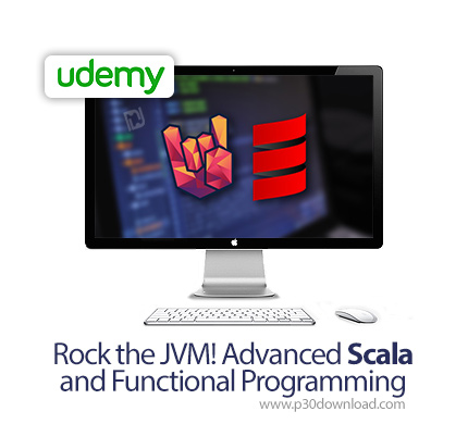 دانلود Udemy Rock the JVM! Advanced Scala and Functional Programming - آموزش پیشرفته اسکالا و برنامه