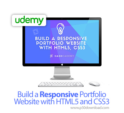 دانلود Udemy Build a Responsive Portfolio Website with HTML5 and CSS3 - آموزش ساخت وب سایت پاسخگو با