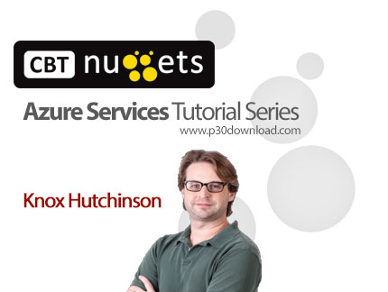 دانلود CBT Nuggets Azure Services Tutorial Series - آموزش دوره های سرویس های آژور