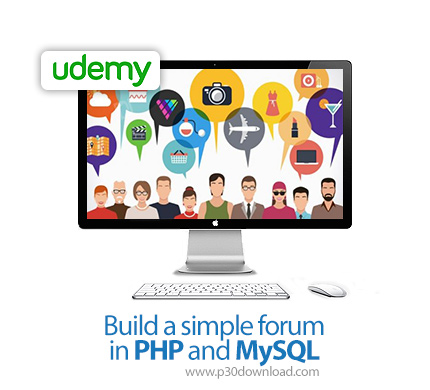 دانلود Udemy Build a simple forum in PHP and MySQL - آموزش ساخت فروم ساده با پی اچ پی و مای اس کیو ا