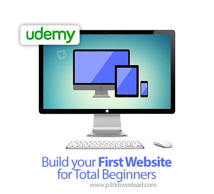 دانلود Udemy Build your First Website for Total Beginners - آموزش مقدماتی ساخت اولین وب سایت