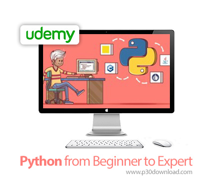 دانلود Udemy Python from Beginner to Expert - آموزش مقدماتی تا پیشرفته پایتون