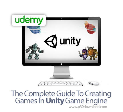 دانلود Udemy The Complete Guide To Creating Games In Unity Game Engine - آموزش کامل ساخت بازی با موت