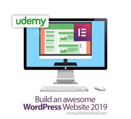 دانلود Udemy Build an awesome WordPress Website 2019 - آموزش ساخت وب سایت های عالی وردپرس