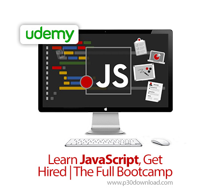 دانلود Udemy Learn JavaScript, Get Hired | The Full Bootcamp - آموزش کامل جاوا اسکریپت برای استخدام