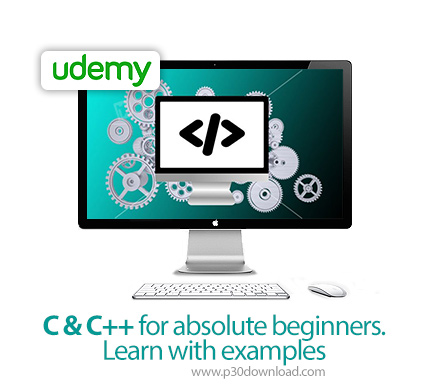 دانلود Udemy C & C++ for absolute beginners. Learn with examples - آموزش مقدماتی سی و سی پلاس پلاس ه