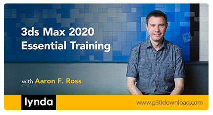دانلود Lynda Learning 3ds Max 2020 - آموزش نرم افزار تری دی اس مکس 2020