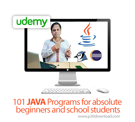 دانلود Udemy 101 JAVA Programs for absolute beginners and school students - آموزش مقدماتی 101 برنامه