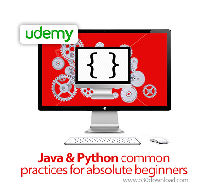 دانلود !Udemy Java & Python common practices for absolute beginners - آموزش مقدماتی جاوا و پایتون هم