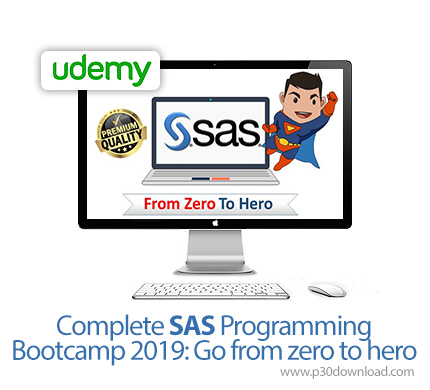 دانلود Udemy Complete SAS Programming Bootcamp 2019: Go from zero to hero - آموزش کامل مقدماتی تا پی