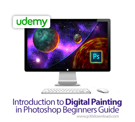 دانلود Udemy Introduction to Digital Painting in Photoshop - Beginner's Guide - آموزش مقدماتی نقاشی 