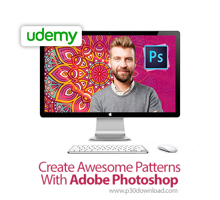 دانلود Udemy Create Awesome Patterns With Adobe Photoshop - آموزش ساخت الگوهای زیبا در فتوشاپ
