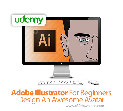 دانلود Udemy Adobe Illustrator For Beginners - Design An Awesome Avatar - آموزش مقدماتی ساخت آواتار 