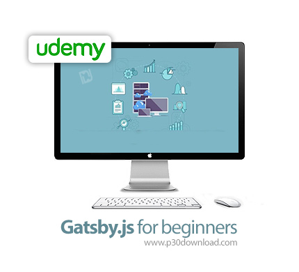 دانلود Udemy Gatsby.js for beginners - آموزش مقدماتی گتس بای جی اس