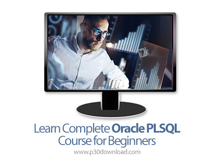 دانلود Learn Complete Oracle PLSQL Course for Beginners - آموزش کامل مقدماتی اوراکل پی ال اس کیو ال