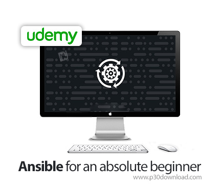دانلود Udemy Ansible for an absolute beginner - آموزش مقدماتی انسیبل