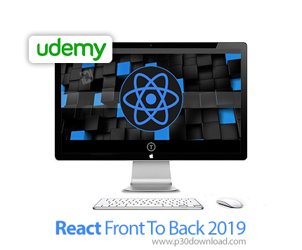 دانلود Udemy React Front To Back 2019 - آموزش کامل ری اکت