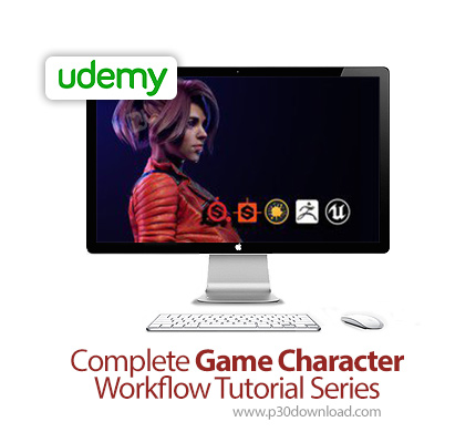 دانلود Udemy Complete Game Character Workflow Tutorial Series - آموزش کامل طراحی کاراکترهای بازی