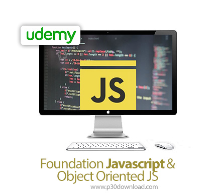 دانلود Udemy Foundation Javascript & Object Oriented JS - آموزش اصول و مبانی شی گرایی در جاوا اسکریپ