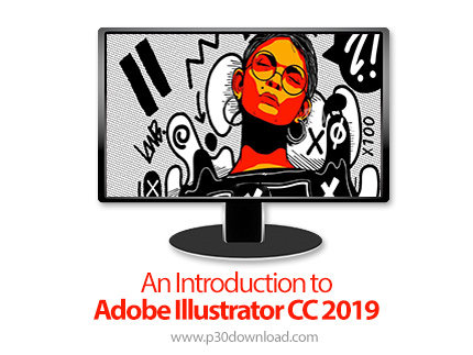 دانلود Skillshare An Introduction to Adobe Illustrator CC 2019 - آموزش مقدماتی ادوبی ایلاستریتور سی 
