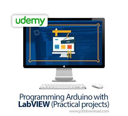 دانلود Udemy Programming Arduino with LabVIEW (Practical projects) - آموزش برنامه نویسی آردوینو با ل
