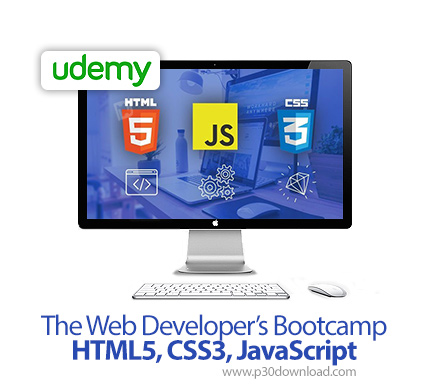 دانلود Udemy The Web Developer's Bootcamp - HTML5, CSS3, JavaScript - آموزش کامل توسعه وب با اچ تی ا
