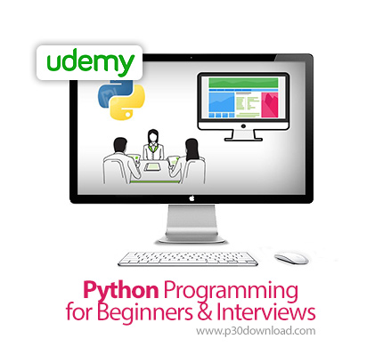 دانلود Udemy Python Programming for Beginners & Interviews - آموزش مقدماتی برنامه نویسی پایتون