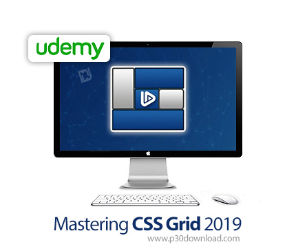دانلود Udemy Mastering CSS Grid 2019 - آموزش تسلط بر سی اس اس گرید 2019