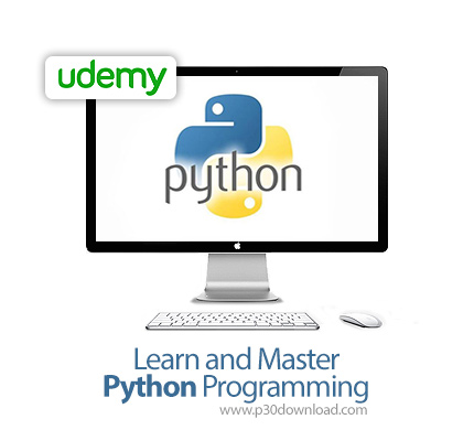 دانلود Udemy Learn and Master Python Programming - آموزش تسلط بر برنامه نویسی پایتون