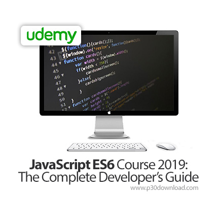 دانلود Udemy JavaScript ES6 Course 2019: The Complete Developer's Guide - آموزش کامل جاوا اسکریپت ای