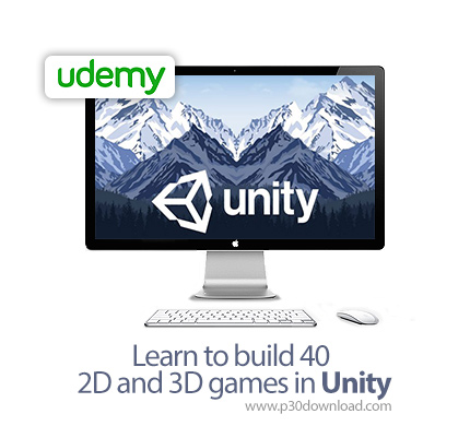 دانلود Udemy Learn to build 40 2D and 3D games in Unity - آموزش ساخت 40 بازی دو بعدی و سه بعدی با یو
