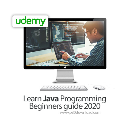 دانلود Udemy Learn Java Programming - Beginners guide 2020 - آموزش مقدماتی برنامه نویسی جاوا 202