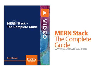 دانلود Packt MERN Stack - The Complete Guide - آموزش کامل مرن استک