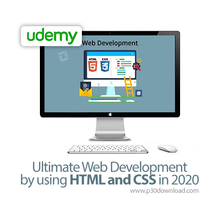 دانلود Skillshare Ultimate Web Development by using HTML and CSS in 2020 - آموزش توسعه وب با اچ تی ا