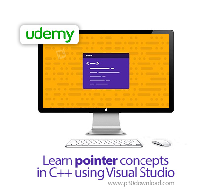 دانلود Udemy Learn pointer concepts in C++ using Visual Studio - آموزش مفاهیم اشاره گرها در سی پلاس 
