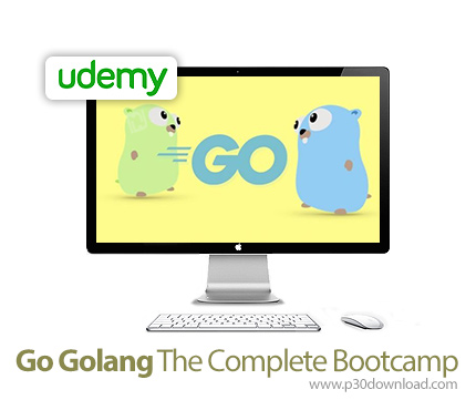 دانلود Udemy Go (Golang): The Complete Bootcamp - آموزش کامل زبان برنامه نویسی گو