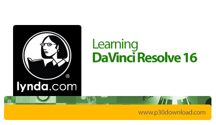 دانلود Lynda Learning DaVinci Resolve 16 - آموزش داوینچی ریزالو 16