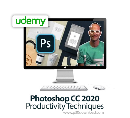 دانلود Udemy Photoshop CC 2020 Productivity Techniques - آموزش تکنیک های تولید در ادوبی فتوشاپ 2020