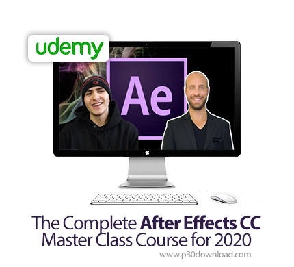 دانلود Udemy The Complete After Effects CC Master Class Course for 2020 - آموزش کامل افترافکت سی سی 
