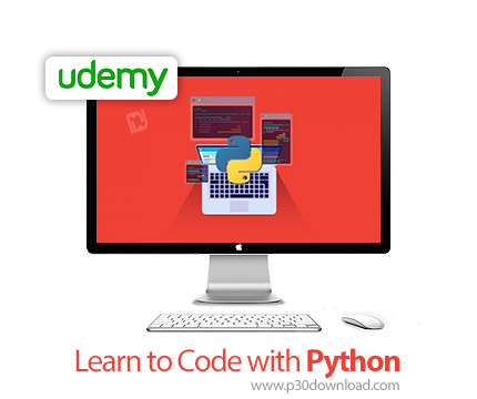 دانلود Udemy Learn to Code with Python - آموزش کدنویسی با پایتون
